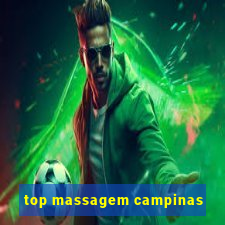 top massagem campinas